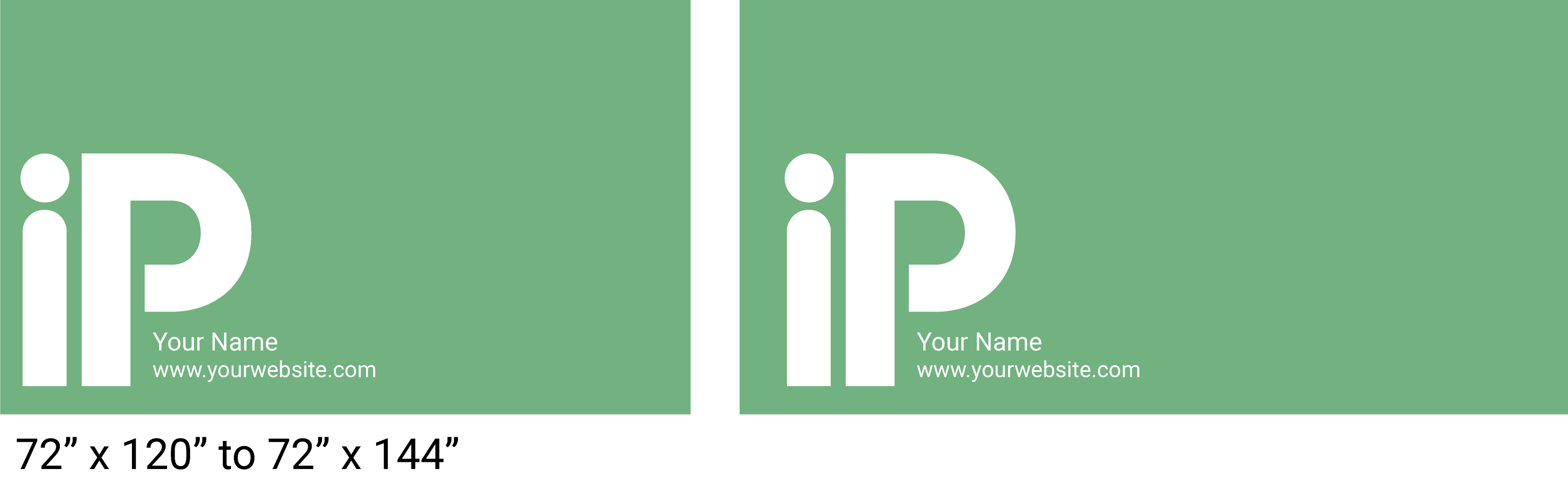 72” x 120” to 72” x 144”