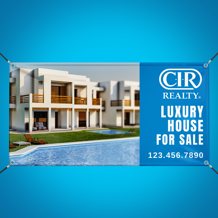 CIR Realty Vinyl Banners 1